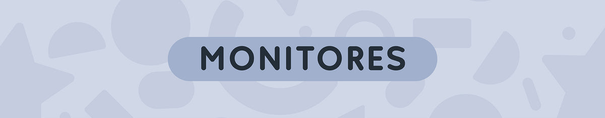Monitores